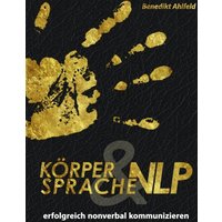 Körpersprache und NLP