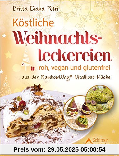 Köstliche Weihnachtsleckereien: roh, vegan und glutenfrei - aus der RainbowWay©- Vitalkost-Küche