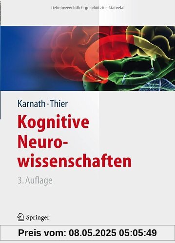 Kognitive Neurowissenschaften (Springer-Lehrbuch)