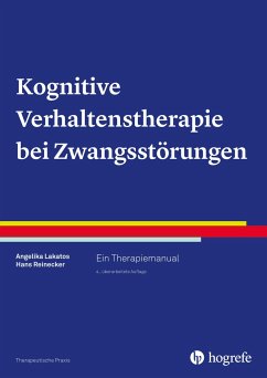 Kognitive Verhaltenstherapie bei Zwangsstörungen von Hogrefe Verlag