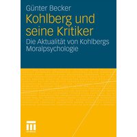 Kohlberg und seine Kritiker