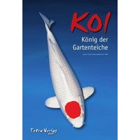 Koi - König der Gartenteiche