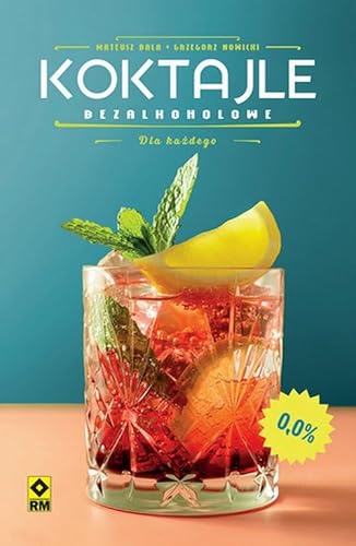 Koktajle bezalkoholowe von RM