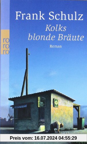 Kolks blonde Bräute: Hagener Trilogie I