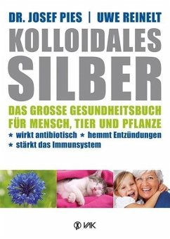 Kolloidales Silber von VAK-Verlag
