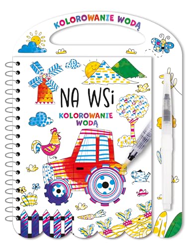Kolorowanie wodą Na wsi von Olesiejuk