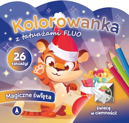 Kolorowanka z tatuażami FLUO Magiczne święta Kolorowanka z tatuażami FLUO Magiczne święta von Skrzat