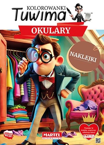 Kolorowanki Tuwima. Okulary z naklejkami Kolorowanki Tuwima. Okulary z naklejkami von Martel