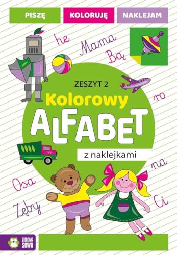Kolorowy alfabet z naklejkami Zeszyt 2