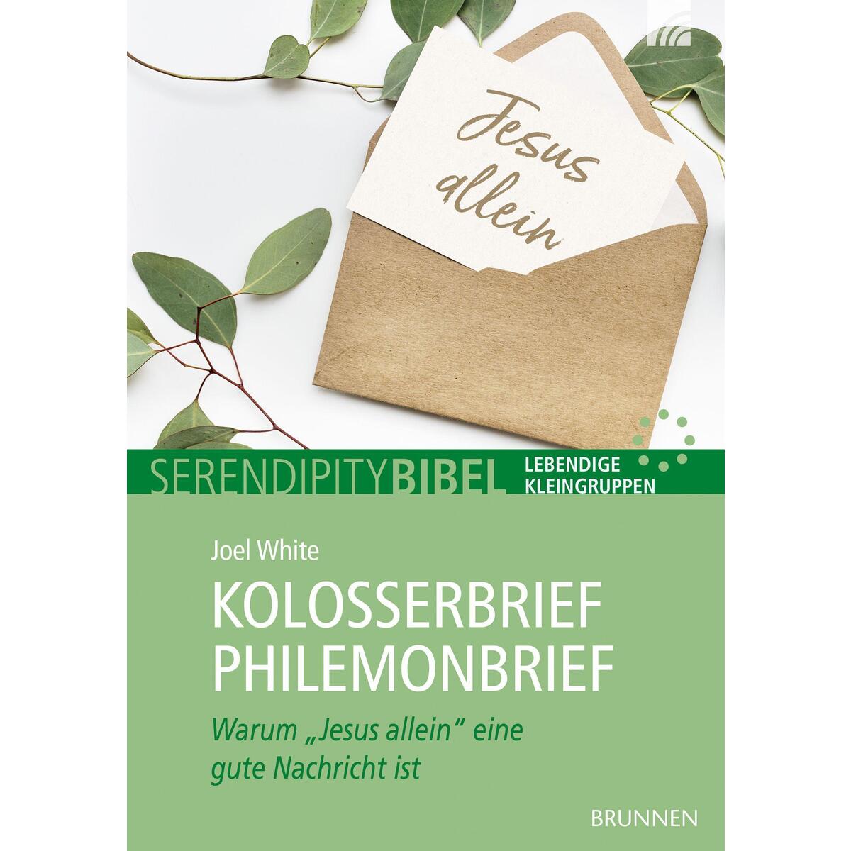 Kolosserbrief Philemonbrief von Brunnen-Verlag GmbH