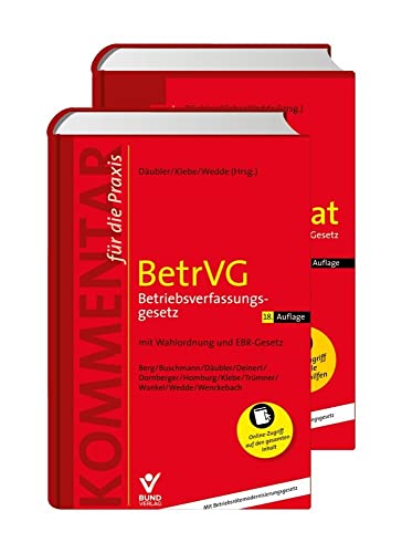 Kombi-Paket BetrVG (18. Auflage) + Arbeitshilfen (5. Auflage): BetrVG – Betriebsverfassungsgesetz + Arbeitshilfen für den Betriebsrat (Kommentar für die Praxis) von Bund-Verlag