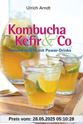 Kombucha, Kefir & Co Kombucha, Kefir & Co