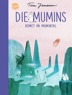 Komet im Mumintal / Die Mumins Bd.2 von Arena