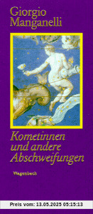 Kometinnen und andere Abschweifungen