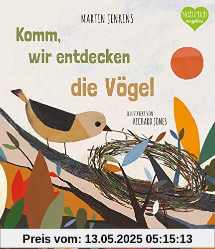 Komm, wir entdecken die Vögel