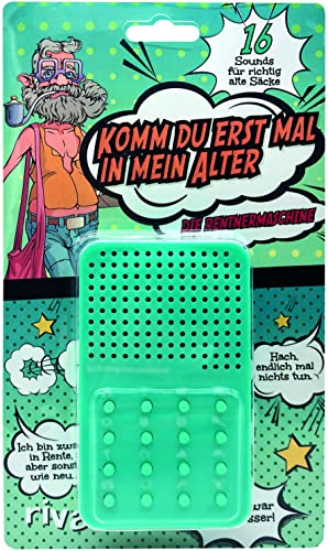 Komm du erst mal in mein Alter – die Rentnermaschine: 16 Sounds für richtig alte Säcke Komm du erst mal in mein Alter – die Rentnermaschine: 16 Sounds für richtig alte Säcke
