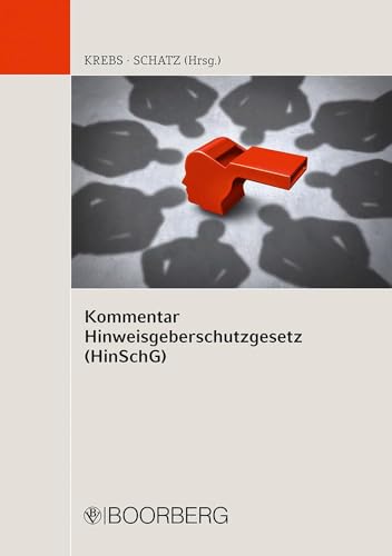 Kommentar Hinweisgeberschutzgesetz (HinSchG) von Boorberg, R. Verlag