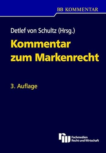 Kommentar zum Markenrecht (BB-Kommentar)