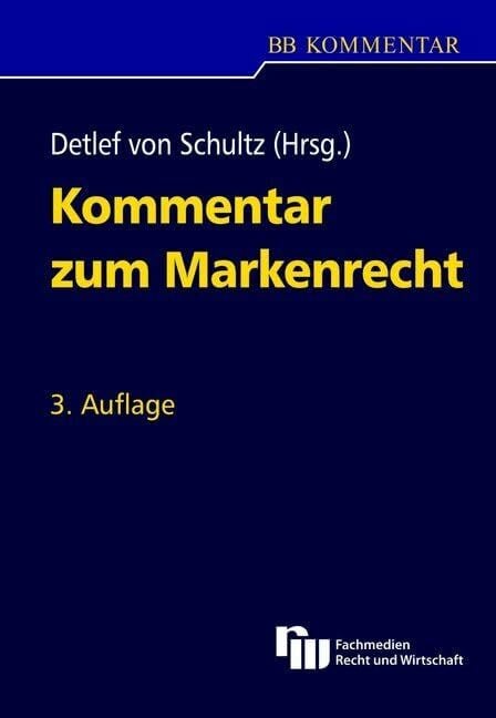 Kommentar zum Markenrecht (BB-Kommentar)