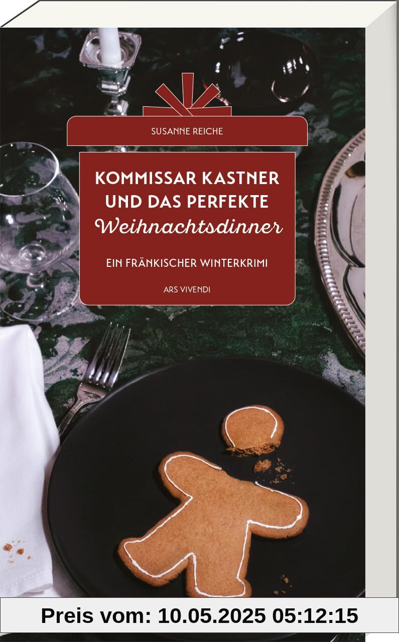 Kommissar Kastner und das perfekte Weihnachtsdinner: Ein spannender fränkischer Winterkrimi voller Atmosphäre und unerwarteter Wendungen Kommissar Kastner und das perfekte Weihnachtsdinner: Ein spannender fränkischer Winterkrimi voller Atmosphäre und unerwarteter Wendungen