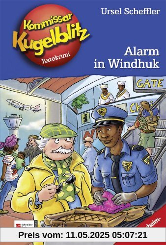 Kommissar Kugelblitz, Band 31: Alarm in Windhuk Kommissar Kugelblitz, Band 31: Alarm in Windhuk