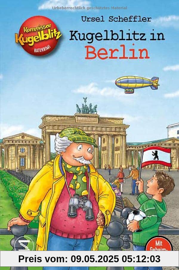 Kommissar Kugelblitz - Kugelblitz in Berlin