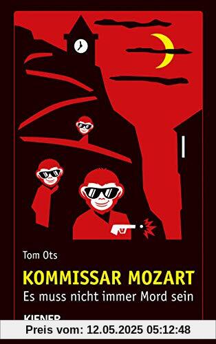 Kommissar Mozart: Es muss nicht immer Mord sein