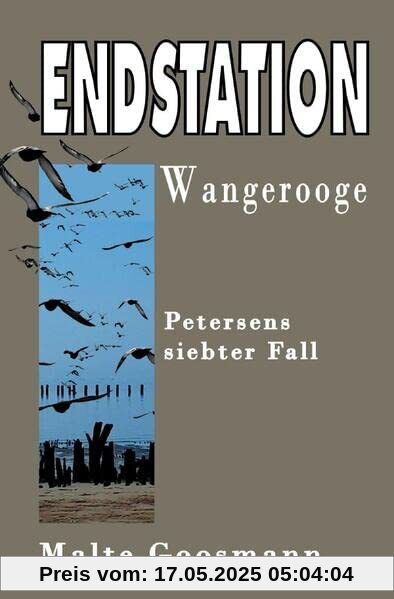 Kommissar Petersen / Endstation Wangerooge: Petersens siebter Fall