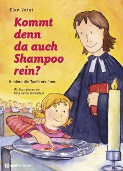 Kommt denn da auch Shampoo rein? von Neukirchener Aussaat / Neukirchener Verlag