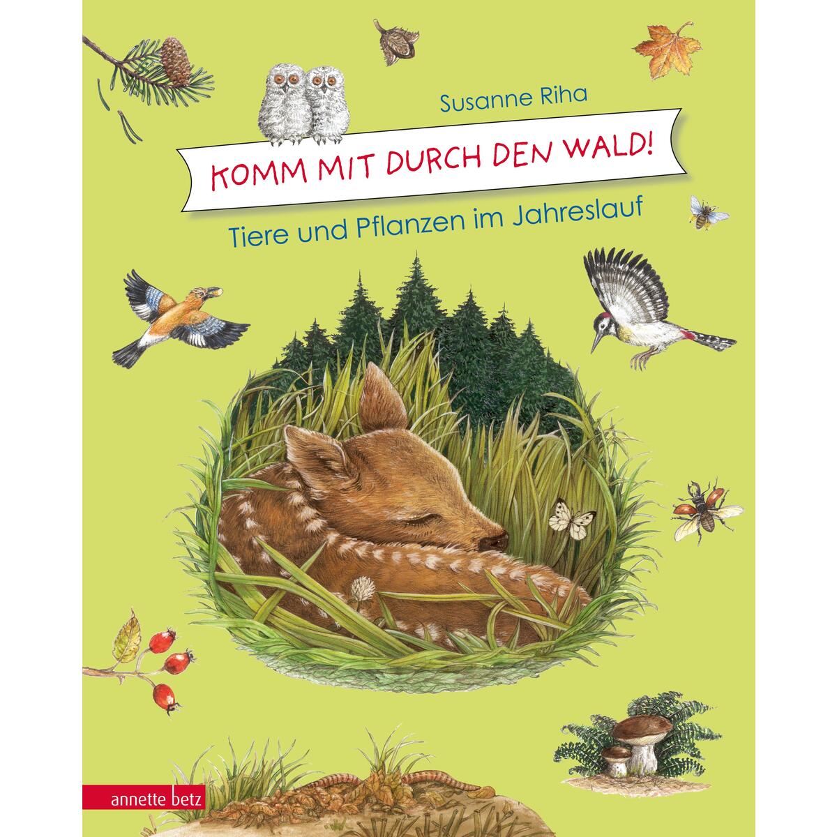 Kommt mit durch den Wald von Betz, Annette