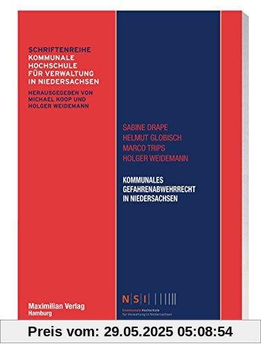 Kommunales Gefahrenabwehrrecht in Niedersachsen (NSI-Schriftenreihe)