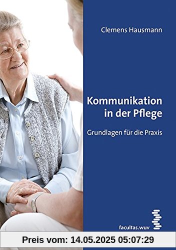 Kommunikation in der Pflege