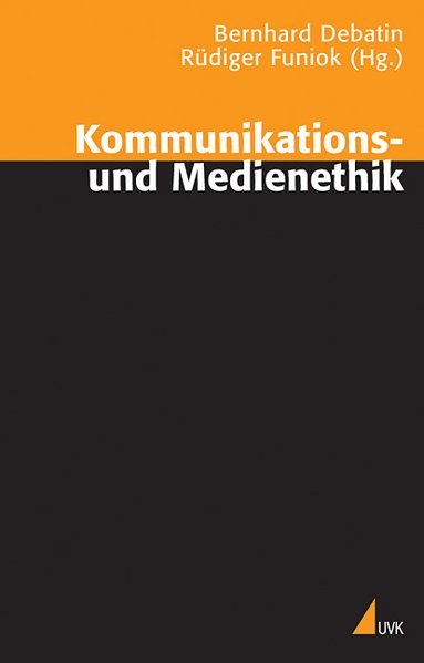 Kommunikations- und Medienethik von Herbert von Halem Verlag