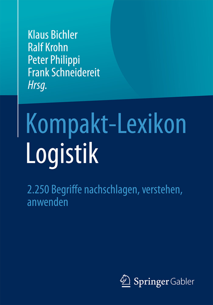 Kompakt-Lexikon Logistik von Springer Fachmedien Wiesbaden
