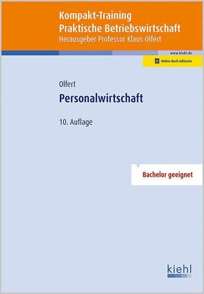Kompakt-Training Personalwirtschaft: Bachelor geeignet. Online-Buch inklusive