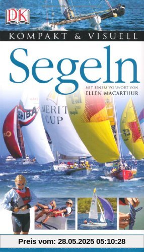 Kompakt & Visuell Segeln Kompakt & Visuell Segeln