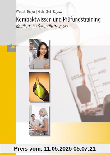 Kompaktwissen und Prüfungstraining: Kaufleute im Gesundheitswesen