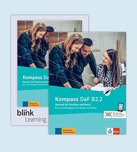 Kompass DaF B2.2 - Media Bundle BlinkLearning: Deutsch für Studium und Beruf. Kurs- und Übungsbuch mit Audios/Videos inklusive Lizenzcode ... (Kompass DaF: Deutsch für Studium und Beruf)