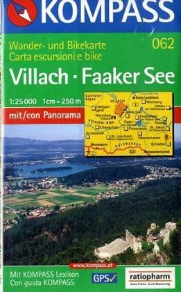 Kompass Karten, Villach, Faaker See: Mit Kurzführer und Radwegen. 1:25000 (KOMPASS Wanderkarte)