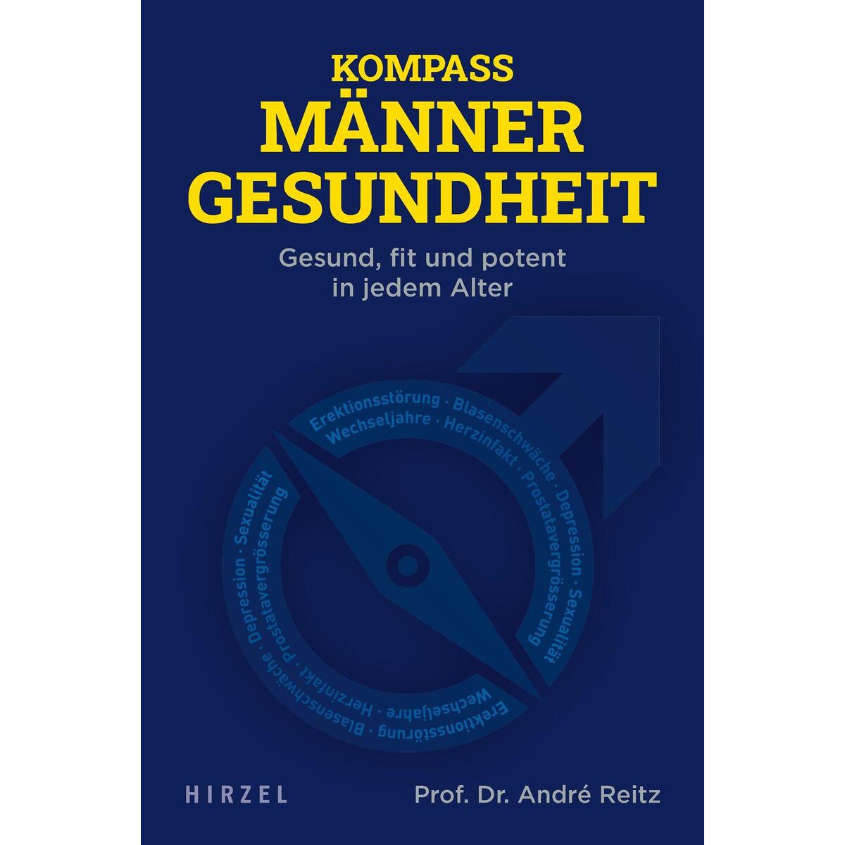 Kompass Männergesundheit von Hirzel S. Verlag