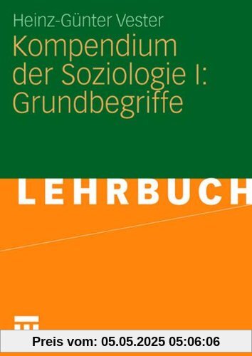 Kompendium Der Soziologie I: Grundbegriffe (German Edition): 1