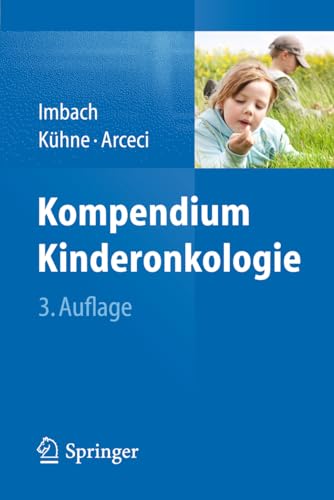 Kompendium Kinderonkologie Kompendium Kinderonkologie von Springer