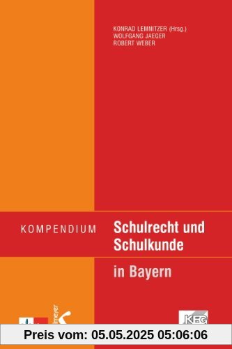 Kompendium Schulrecht und Schulkunde in Bayern