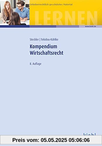Kompendium Wirtschaftsrecht