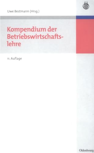 Kompendium der Betriebswirtschaftslehre von De Gruyter Oldenbourg