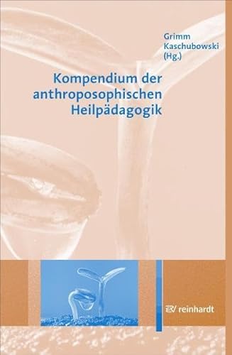 Kompendium der anthroposophischen Heilpädagogik