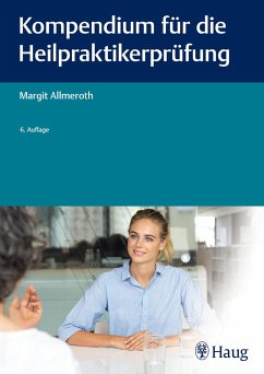 Kompendium für die Heilpraktiker-Prüfung von Haug