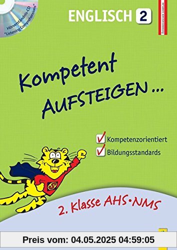 Kompetent Aufsteigen Englisch 2 mit Hörverständnis-CD: 2. Klasse HS/AHS