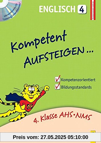 Kompetent Aufsteigen Englisch 4: mit Hörverständnis-CD Kompetent Aufsteigen Englisch 4: mit Hörverständnis-CD