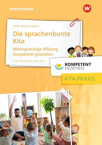 Kompetent erziehen: Sprachenbunte Kita Praxisband